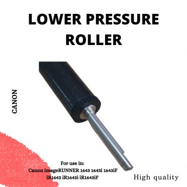 Lower Pressure Roller Canon 1643 1643i 1643iF iR1643 iR1643i iR1643iF